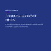 diata-supplement-pdp-v2:advanced-multivitamin:c5e4f308ab90:why | Why Advanced Multivitamin is in your plan