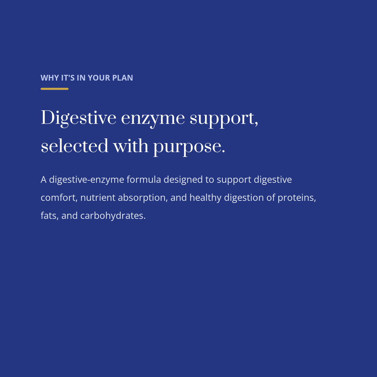 diata-supplement-pdp-v2:digestive-enzyme-complex:ccaeb901c0a4:why | Why Digestive Enzyme Complex is in your plan