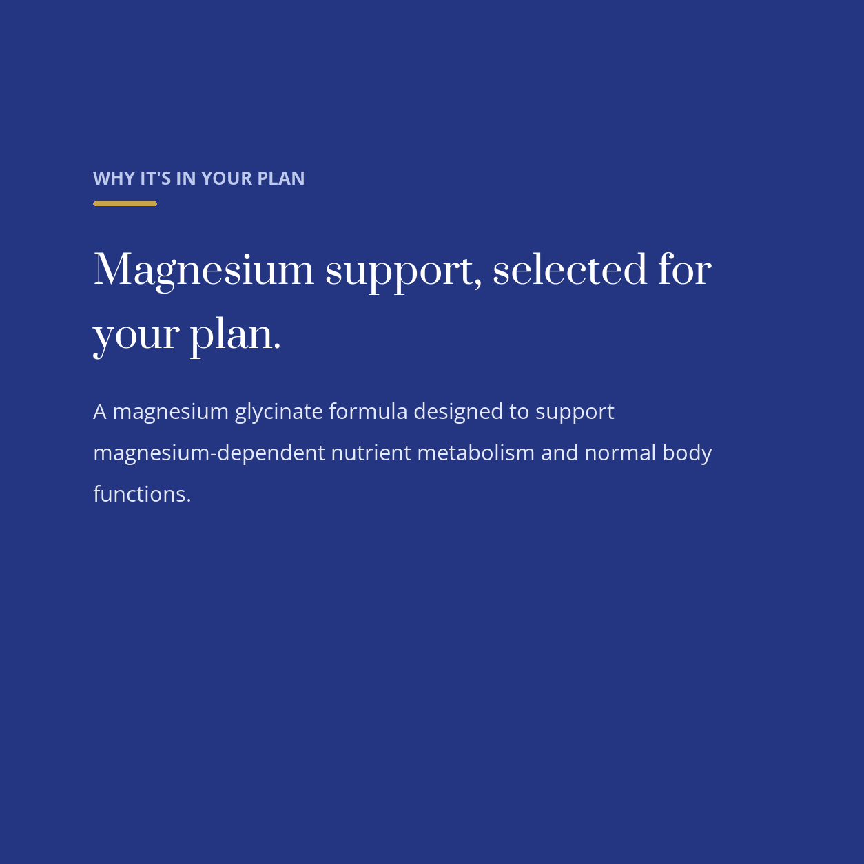 diata-supplement-pdp-v2:magnesium-glycinate:66a5b429f9d7:why | Why Magnesium Glycinate is in your plan