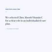 Ultra-Absorb Vitamin C — clinical team selection